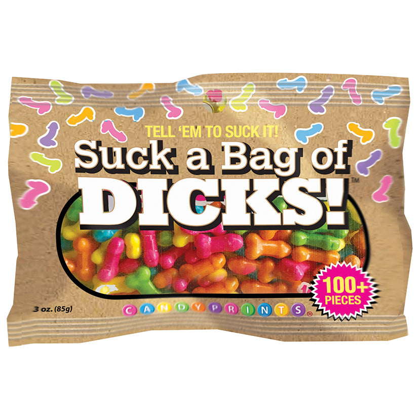 Tell 'Em To Suck It! Suck A Bag Of Dicks 3oz Bag.